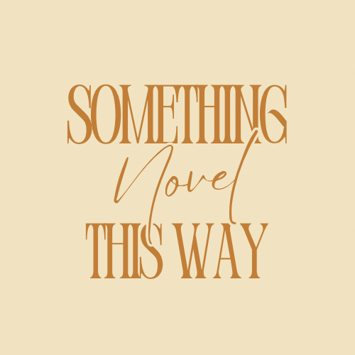 Something Novel This Way