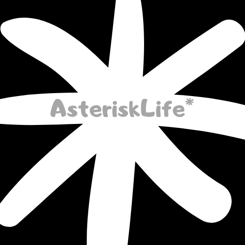 AsteriskLife*