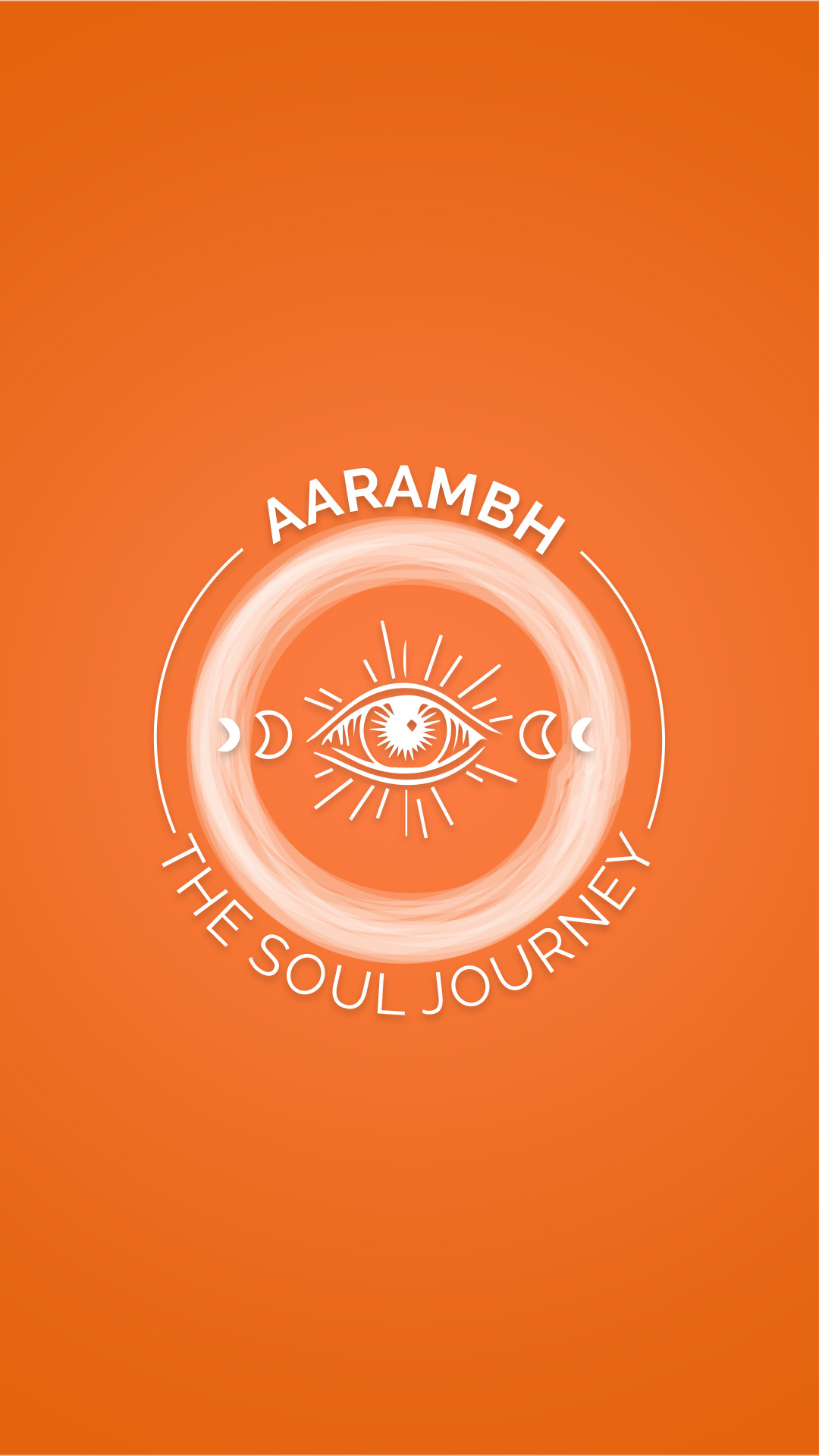 Aarambh The Soul Journey