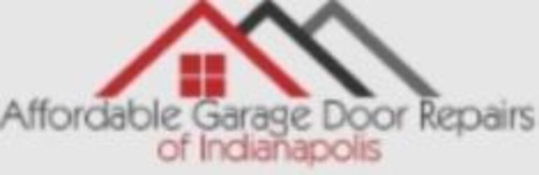 Affordable Garage Door Repairs of Indianapolis, LLC